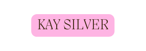 KAY SILVER