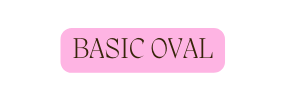 BASIC OVAL